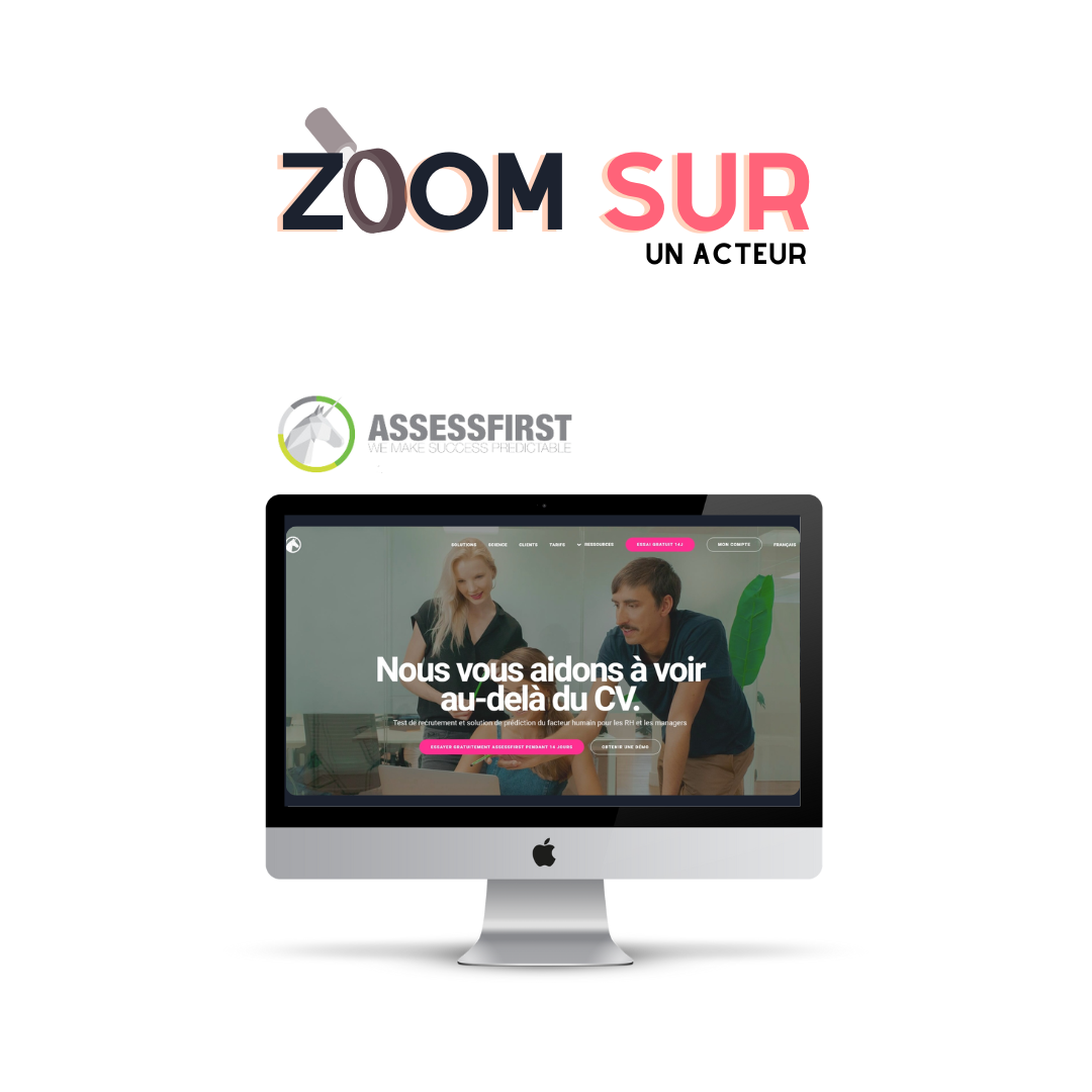 Jeux serieux - Acteur Assesfirst - Recrutement et solution de prédiction du facteur humain pour les RH et les managers